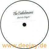 The Tabledancers - Ain't No Stoppin