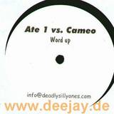 Ate 1 Vs. Cameo - Word Up