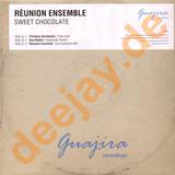 Reunion Ensamble - Sweet Chocolate