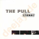 The Pull - Closer