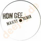 Unknown - How Gee 2005