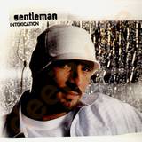 Gentleman - Intoxication