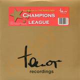 Raul Rincon Pres. The Hardl - Champions League