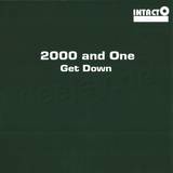 2000 And One - Get Down