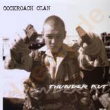 Cockroach Clan - Thunder Kut