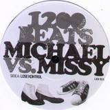 1200 Beats - Michael Vs Missy