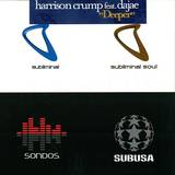 Harrison Crump Feat. Dajae - Deeper