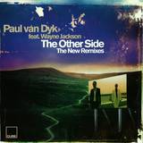 Paul Van Dyk - The Other Side *remix*