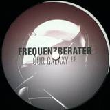 Frequenzberater - Our Galaxy