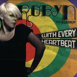 Robyn - With Every Heartbeat