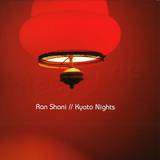 Ran Shani - Kyoto Nights