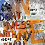 Booty Luv - Don't Mess With My Man