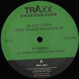 Black Loops - Give Trance a Chance EP