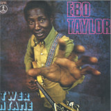 Ebo Taylor - Twer Nyame