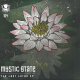 Mystic State - The Last Lotus EP