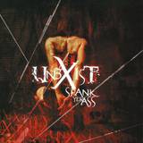Unexist - Spank Yer Ass Ep