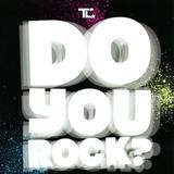 Tc - Do You Rock / Drug Fuct