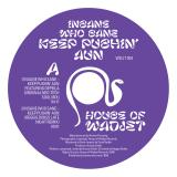 Insane Who Sane - KEEP PUSHIN’ AUN EP