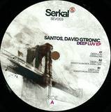 Santos, David Gtronic - Deep Luv Ep