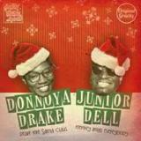 Donnoya Drake / Junior Dell - DEAR MR. SANTA CLAUS/MERRY XMAS EVERYBODY