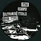 Batu - Spooked / Clarity (dismantled)