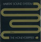 Habitat Sound System - Honeydrip