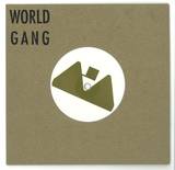 World Gang - Mechanic The Mushroom / Dolphin Smiles 7"