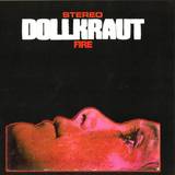 Dollkraut - Fire