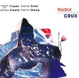Radial - Crux Remixes