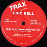 Eric Bell - Your Love