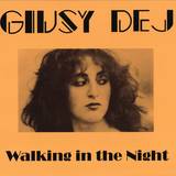 Giusy Dej - In The Night