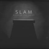 Slam - Machine Cut Noise