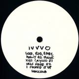 Ivvvo - Good, Bad, Baby, Horny