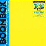 Poor Boy Rappers - Low Rider Rap