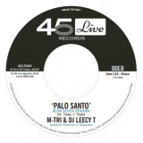 M-Tri & DJ Leecy T - Palo Santo