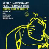 10 Sui + La Resistance - *1* Bring Forth Ya Booty