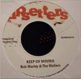 The Upsetters & Bob Marley & T - Keep On Moving / Keep On Dub