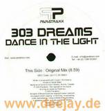 303 Dreams - Dance In The Light
