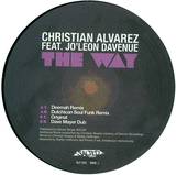 Christian Alvarez Ft Joleon Davenue - The Way