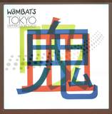 Wombats - Tokyo (vampires & Wolves) 7"