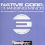 Native Corp - Changing Minds