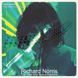 Richard Norris - New Masters Vol 2 - The Time & Space Machine