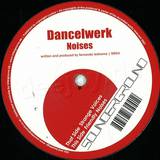 Dancelwerk - Noises