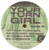 Lee Foss - Your Turn Girl
