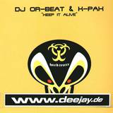 Dj Or-beat & K-pak - Keep It Alive