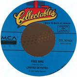 Lynyrd Skynyrd - Free Bird 7"