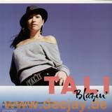Tali - Blazin'