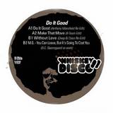 Whiskey Disco - Do It Good