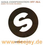 Soul Corporation - My All *remix*