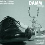 Minimal Lounge - Ackerschnacker Ep